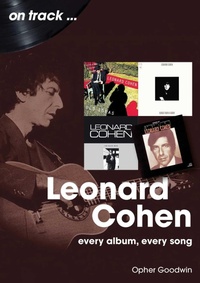 Enlarge image Cover: Leonard Cohen On Track - Sonicbond Publishing