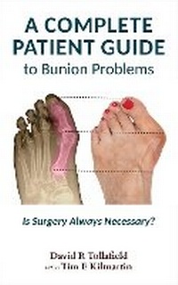Abbildung von: The Complete Patient Guide to Bunion Problems. - Busypencilcase Communications