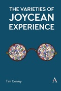 Cover: The Varieties of Joycean Experience - Anthem Press