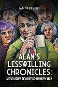 Cover: Alan's Lesswilling Chronicles - Jan