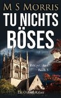 Cover: Tu nichts Boeses - Landmark Media