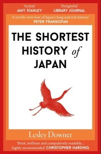 Abbildung von: The Shortest History of Japan - Old Street Publishing