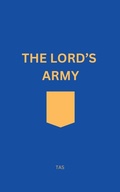 Cover: The Lord's Army - Liberation's Publishing LLC
