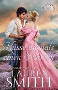 Cover: Kuesse Niemals Einen Schotten - Lauren Smith
