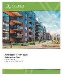 Abbildung von: Autodesk Revit 2025 - Ascent, Center for Technical Knowledge