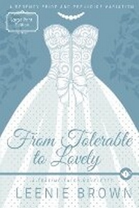 Enlarge image Cover: From Tolerable to Lovely - Leenie B Books