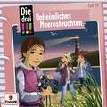 Cover: Die drei !!! 94: Unheimliches Meeresleuchten - United Soft Media
