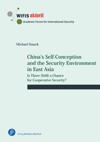 Abbildung von: China's Self-Conception and the Security Environment in East Asia - Verlag Barbara Budrich