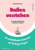 Abbildung von: Italien verstehen - 30 verblüffende Antworten auf 30 kluge Fragen - ZEIT SPRACHEN GmbH
