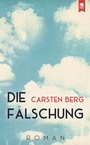 Cover: Die Fälschung - Eifeler Literaturverlag
