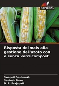 Cover: Risposta del mais alla gestione dell'azoto con e senza vermicompost - Edizioni Sapienza