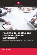 Cover: Praticas de gestao das remuneracoes no Bangladesh - Edicoes Nosso Conhecimento