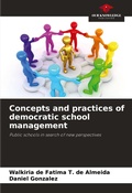Cover: Concepts and practices of democratic school management - Our Knowledge Publishing