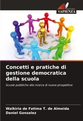 Cover: Concetti e pratiche di gestione democratica della scuola - Edizioni Sapienza