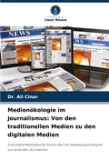 Cover: Medienoekologie im Journalismus - Verlag Unser Wissen
