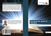 Enlarge image Cover: Planting the seeds of Wisdom - Justfiction Edition