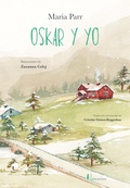 Cover: Oskar y yo - N&oacute;rdica Libros