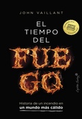 Cover: El tiempo del fuego - CAPIT&Aacute;N SWING LIBROS