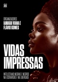 Cover: Vidas impressas - Selo Negro Edi&ccedil;&otilde;es