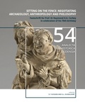 Cover: Sitting on the fence: Negotiating archaeology, anthropology and philosophy - Sidestone Press