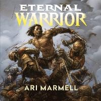 Enlarge image Cover: The Eternal Warrior - Blackstone Publishing