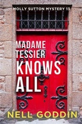Cover: Madame Tessier Knows All (Molly Sutton Mysteries, #13) - Goddin Books