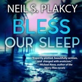 Cover: Bless Our Sleep - Samwise Books