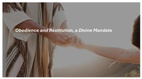 Abbildung von: Obedience and Restitution, a Divine Mandate - Fernando Davalos