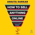 Cover: How to Sell Anything Online - Ascent Audio