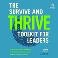 Cover: The Survive and Thrive Toolkit for Leaders - Ascent Audio