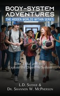Cover: BodySystem Adventures - Dr. Shannon W McPherson