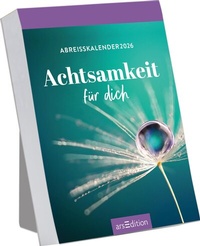 Abbildung von: Abreißkalender Achtsamkeit für dich 2026 - arsEdition