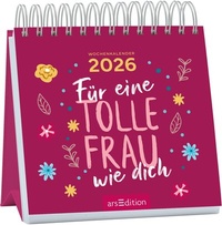 Abbildung von: Mini-Wochenkalender Für eine tolle Frau wie dich 2026 - arsEdition