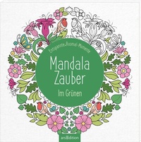 Abbildung von: Mandala-Zauber - Im Grünen - arsEdition