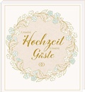 Cover: Unsere Hochzeit - Unsere G&auml;ste - arsEdition
