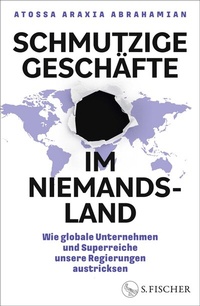 Abbildung von: Schmutzige Geschäfte im Niemandsland - S. Fischer