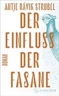 Bild: Der Einfluss der Fasane - S. Fischer
