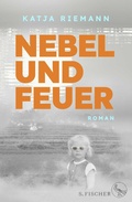 Cover: Nebel und Feuer - S. Fischer