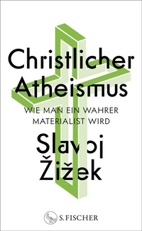 Abbildung von: Christlicher Atheismus - S. Fischer