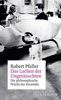 Cover: Das Lachen der Unget&auml;uschten - S. Fischer