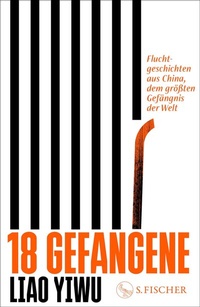 Abbildung von: 18 Gefangene - S. Fischer