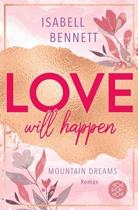 Abbildung von: Love will happen - S. Fischer