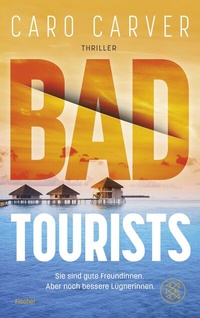 Abbildung von: Bad Tourists - Fischer Taschenbuch