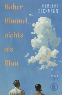 Abbildung von: Hoher Himmel, nichts als Blau - fischer