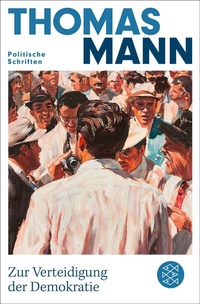Abbildung von: Zur Verteidigung der Demokratie - S. Fischer