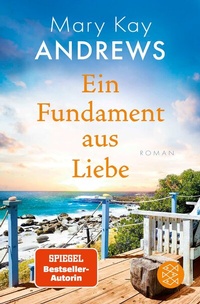 Abbildung von: Ein Fundament aus Liebe - S. Fischer
