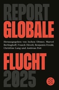 Cover: Report Globale Flucht 2025 - S. Fischer