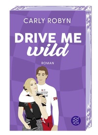 Abbildung von: Drive Me Wild - Fischer Taschenbuch