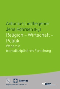 Abbildung von: Religion - Wirtschaft - Politik - Theologischer Verlag Zürich