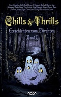Cover: Chills & Thrills - Infinity Gaze Studios